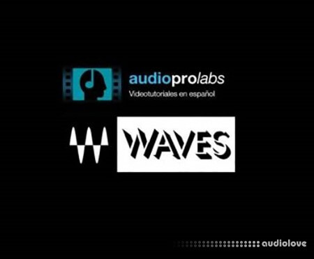 audioprolabs Los Secretos de Waves [TUTORiAL]