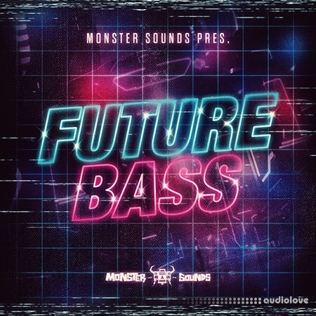 Monster Sounds Present Future Bass [WAV, REX]