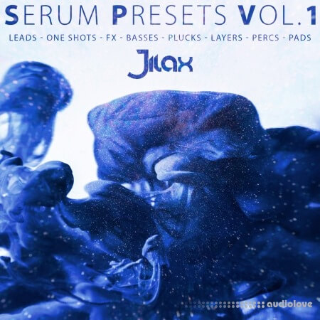 Jilax Serum Presets Vol.1 [Synth Presets]