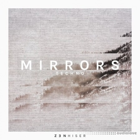 Zenhiser Mirrors Techno [WAV, MiDi]