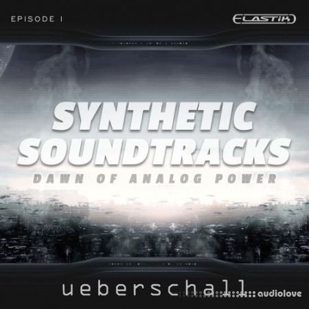 Ueberschall Synthetic Soundtracks 1 [Elastik]