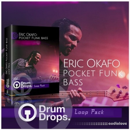 DrumDrops Eric OKafo Pocket Funk Bass Loops Pack [WAV]