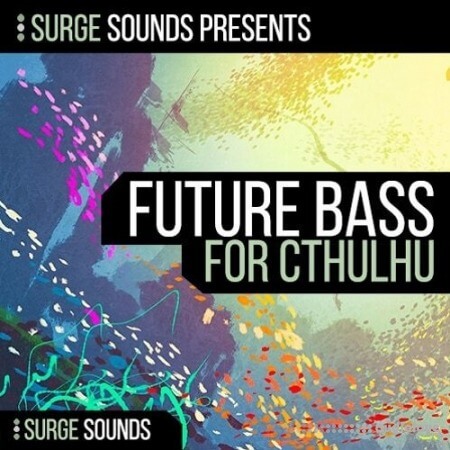 Surge Sounds Future Bass [Synth Presets]