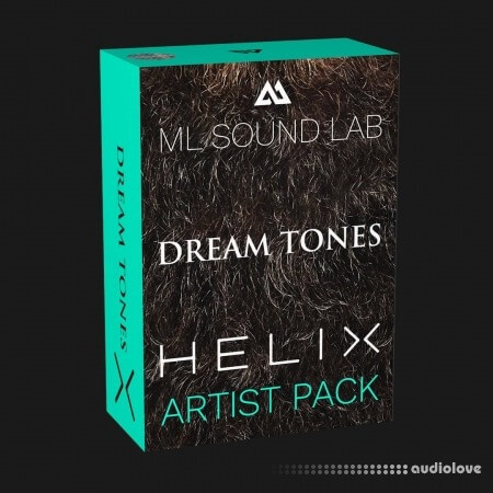 ML Sound Lab Dream Tones Artist Pack (Helix) [Plugins Presets]