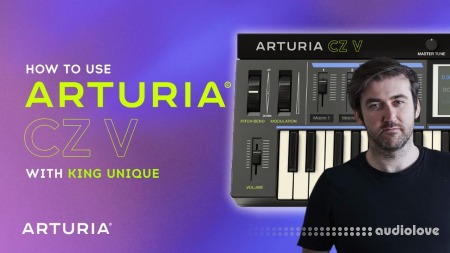 Sonic Academy How To Use Arturia CZ V with King Unique [TUTORiAL]