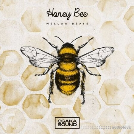 Osaka Sound Honey Bee Mellow Beats [WAV]