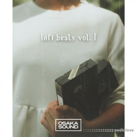 Osaka Sound Lo-Fi Beats Volume 1 [WAV]
