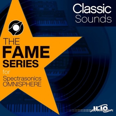 Ilio The Fame Series Classic Sounds [Synth Presets]