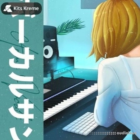 Kits Kreme Audio Anime Vocal Samples [WAV]
