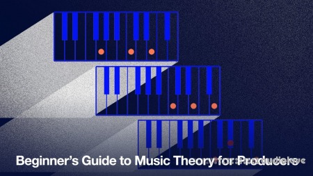 Producertech Beginner's Guide to Music Theory for Producers [TUTORiAL]