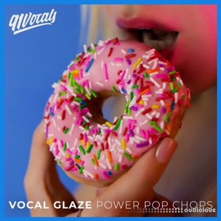 91Vocals Vocal Glaze (Power Pop Chops) [WAV]
