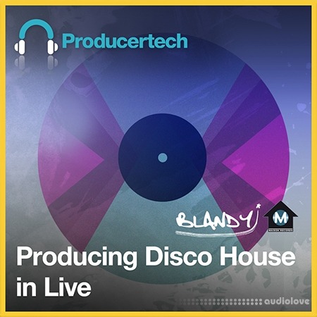 Producertech Producing Disco House In Live