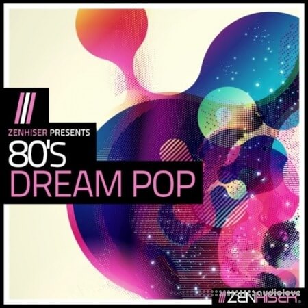 Zenhiser 80s Dream Pop [MULTiFORMAT]