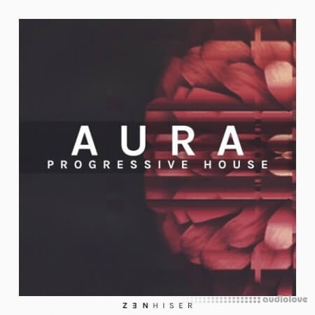 Zenhiser Aura Progressive House [MULTiFORMAT]