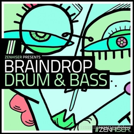 Zenhiser Braindrop Drum and Bass [MULTiFORMAT]