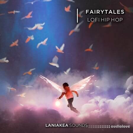 Laniakea Sounds Fairytales Lo-Fi Hip Hop [WAV]