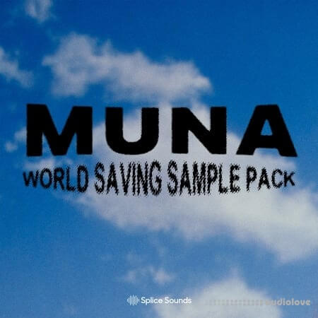 Splice Sounds MUNA World Saving Sample Pack [WAV]