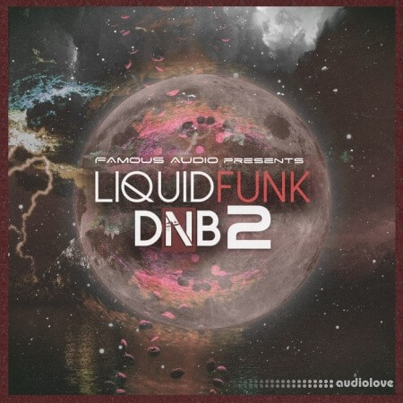 Famous Audio Liquid Funk DnB Vol.2 [WAV]