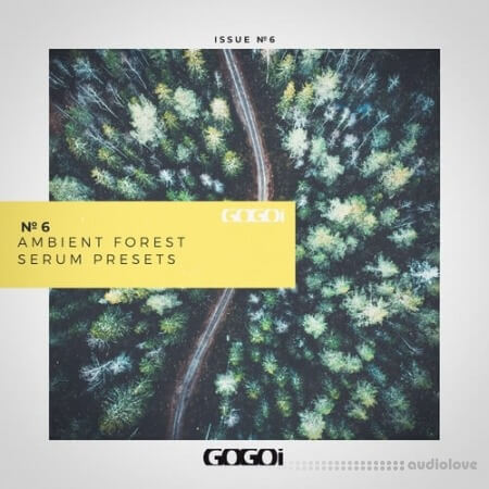GOGOi Ambient Forest [Synth Presets]