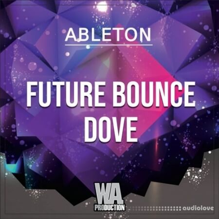WA Production Future Bounce Dobe (Ableton) [WAV, MiDi, Synth Presets, DAW Templates]