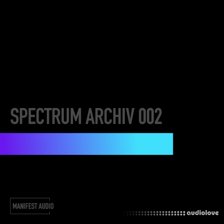 Manifest Audio Spectrum Archiv 002 [WAV]