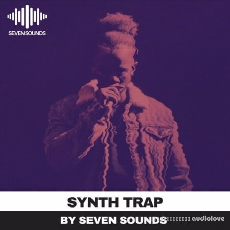 Seven Sounds Synth Trap [WAV, MiDi, Synth Presets]