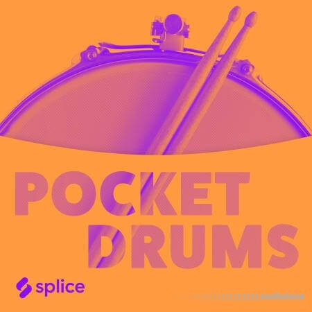 Splice Originals Pocket Drums with Corey Fonville [WAV]
