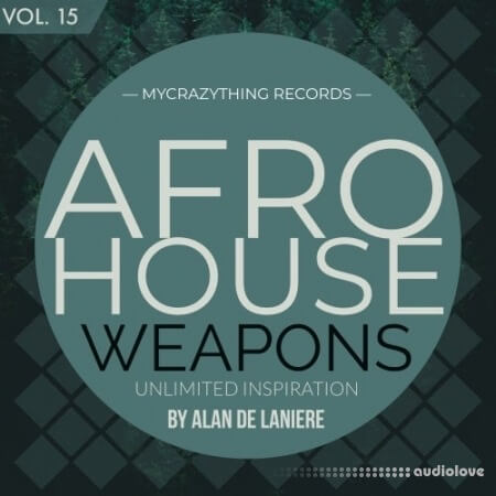 Mycrazything Records Afro House Weapons 15