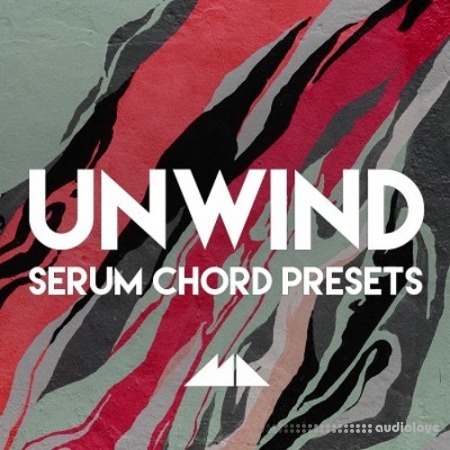 ModeAudio Unwind [Synth Presets, MiDi]