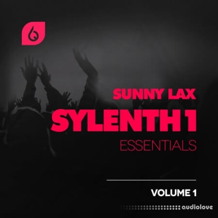 Freshly Squeezed Samples Sunny Lax Sylenth1 Essentials Volume 1 [Synth Presets]