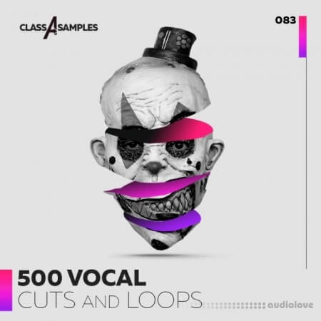 Class A Samples 500 Vocal Cuts and Loops
