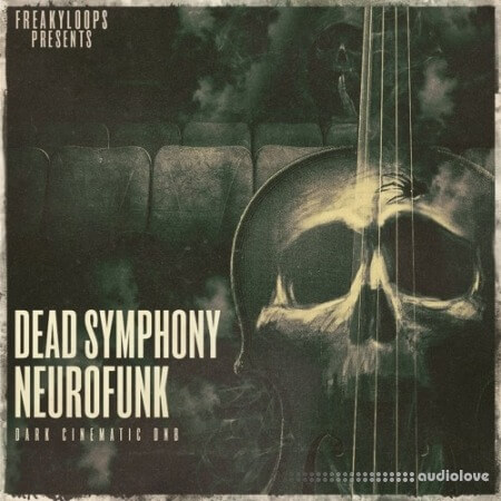 Freaky Loops Dead Symphony Neurofunk