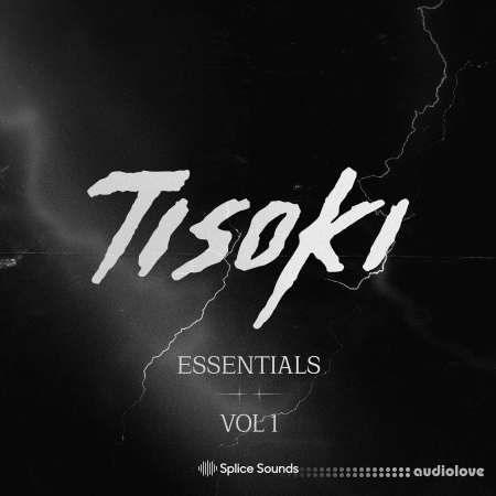 Splice Sounds Tisoki Essentials Vol.1 [WAV]