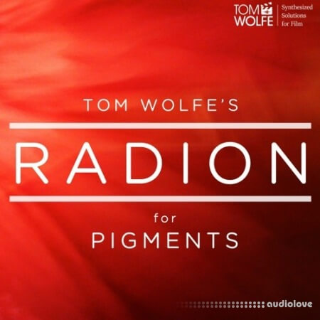 Tom Wolfe Radion [Synth Presets]