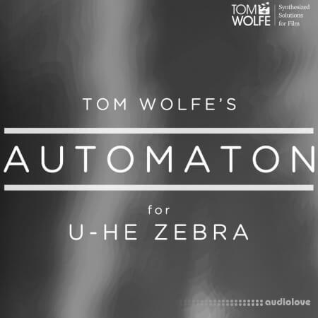 Tom Wolfe Automaton [Synth Presets]