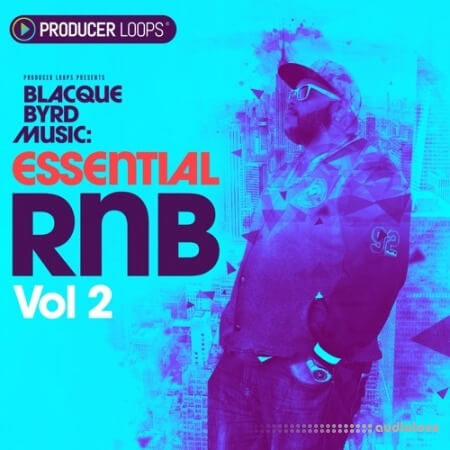 Producer Loops Blacque Byrd Music Essential RnB Vol.2 [WAV, MiDi]