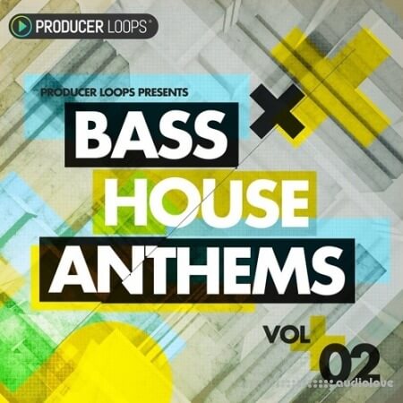 Producer Loops Bass House Anthems Vol.2 [WAV, MiDi]