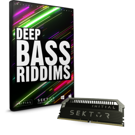 Initial Audio Deep Bass Riddims SEKTOR EXPANSION [Synth Presets]