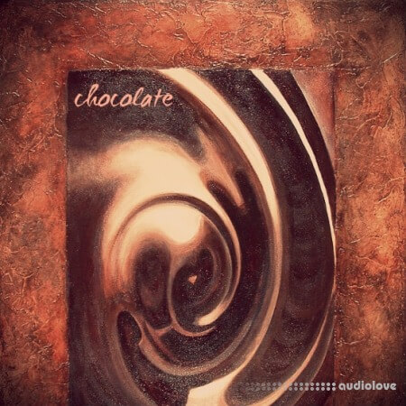 Ocean Veau Chocolate XP and Kit [WAV, Synth Presets]
