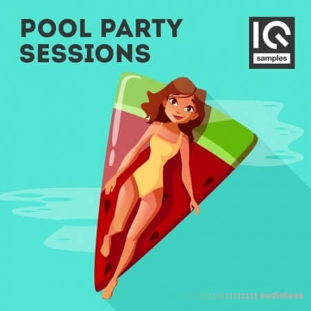 IQ Sample Pool Party Sessions [MULTiFORMAT]