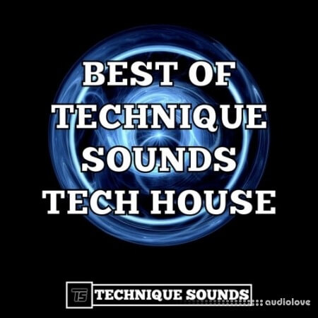 Technique Sounds Best Of Tech House [WAV, AiFF]