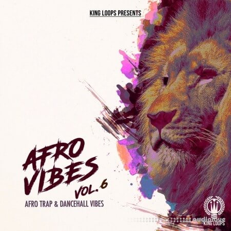King Loops Afro Vibes Volume 6 [WAV, MiDi]