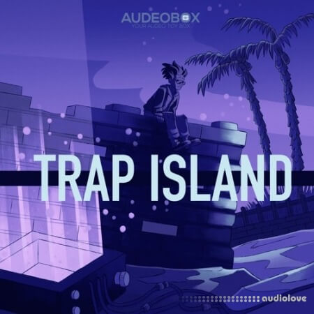 AudeoBox Trap Island [WAV, MiDi]