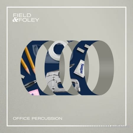 Field and Foley Office Percussion