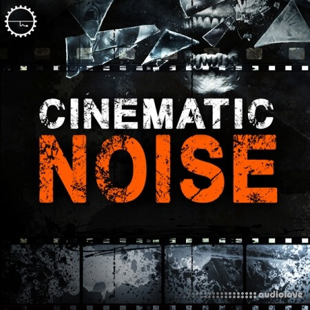 Industrial Strength Cinematic Noise [WAV]