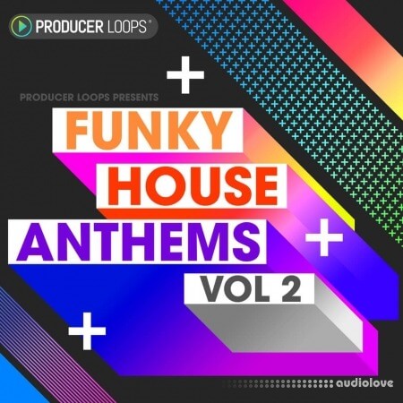 Producer Loops Funky House Anthems Vol.2 [WAV, MiDi, REX]