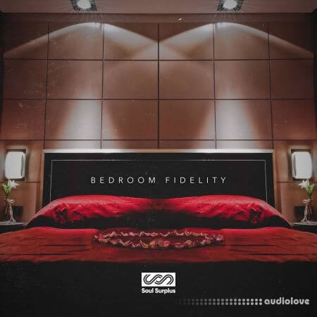 Soul Surplus Bedroom Fidelity: LoFi Trap [WAV]