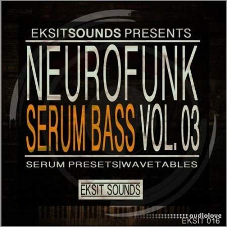 Eksit Sounds Neurofunk Serum Bass Volume 3