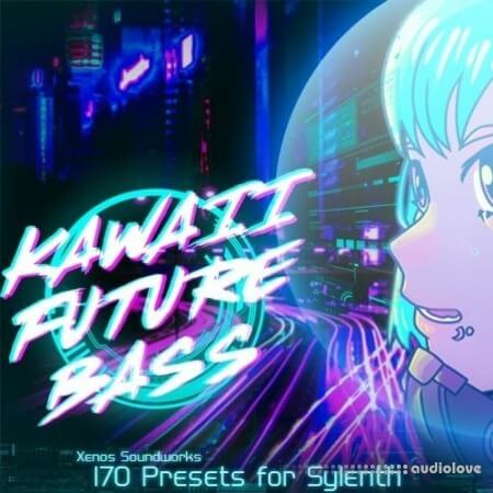 Xenos Soundworks Kawaii Future Bass [Synth Presets]
