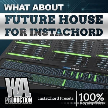 WA Production Future House for InstaChord